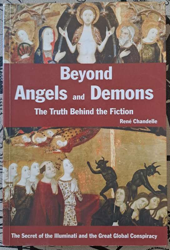 Beyond Angels and Demons - Rene Chandelle (paperback)