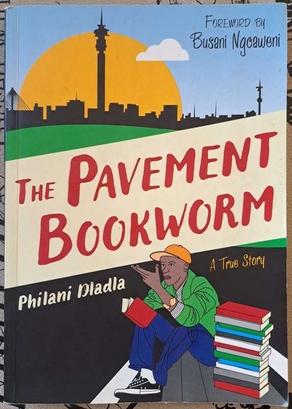 The pavement bookworm - Philani Dladla (paperback)