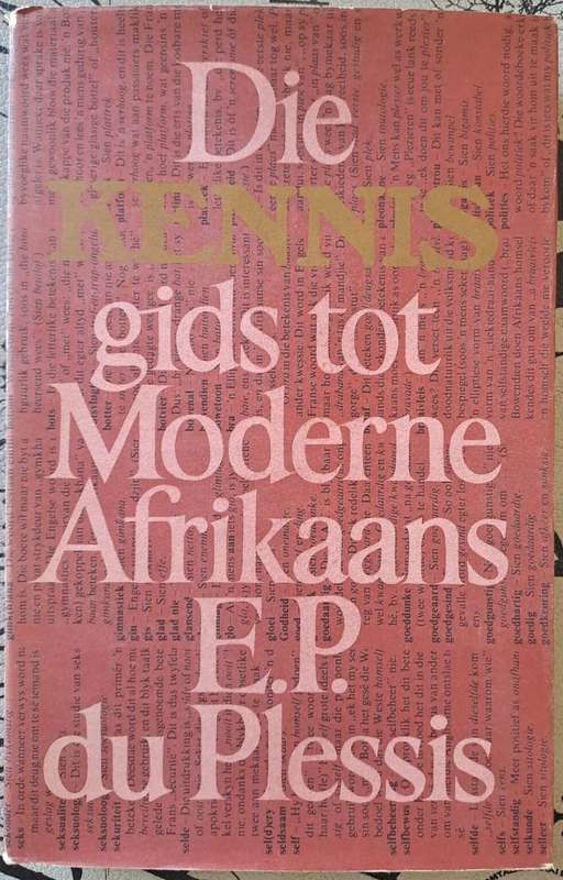 Die kennis gids tot Moderne Afrikaans - E.P. du Plessis (hard cover with dj)