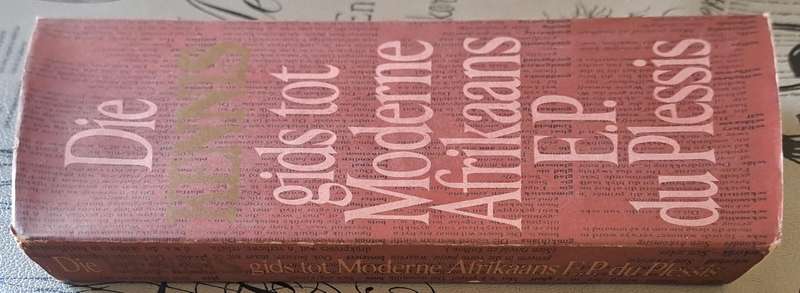 Die kennis gids tot Moderne Afrikaans - E.P. du Plessis (hard cover with dj)