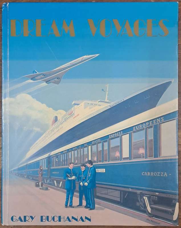 Dream Voyages - Gary Buchanan (hard cover with no dj)