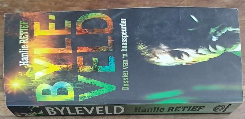 Byleveld - Hanlie Retief (paperback)