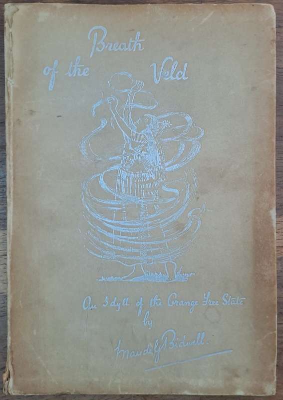 Breath of the veld - Maude G. Bidwell (paperback)