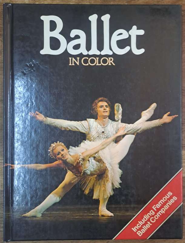 Ballet in color - Craig Dodd (hard cover with no dj)