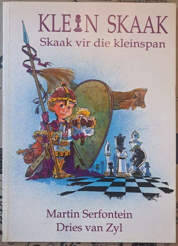 Klein Skaak Martin Serfontein & Dries van Zyl (paperback)