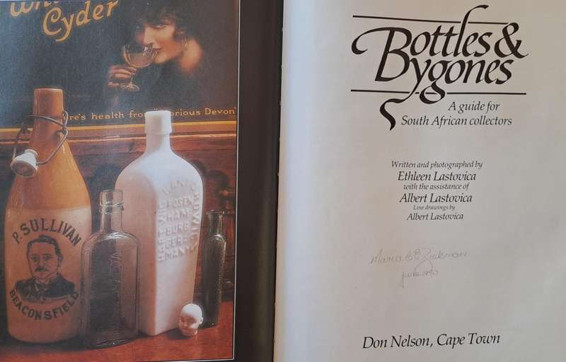 Bottles & Bygones - Ethleen Lastovica & Albert Lastovica (hard cover with dj)