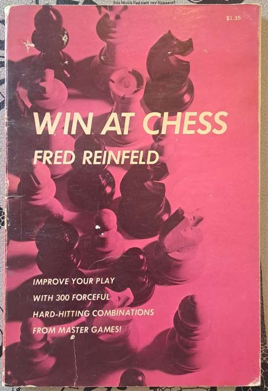 Win at chess - Fred Reinfeld (paperback)