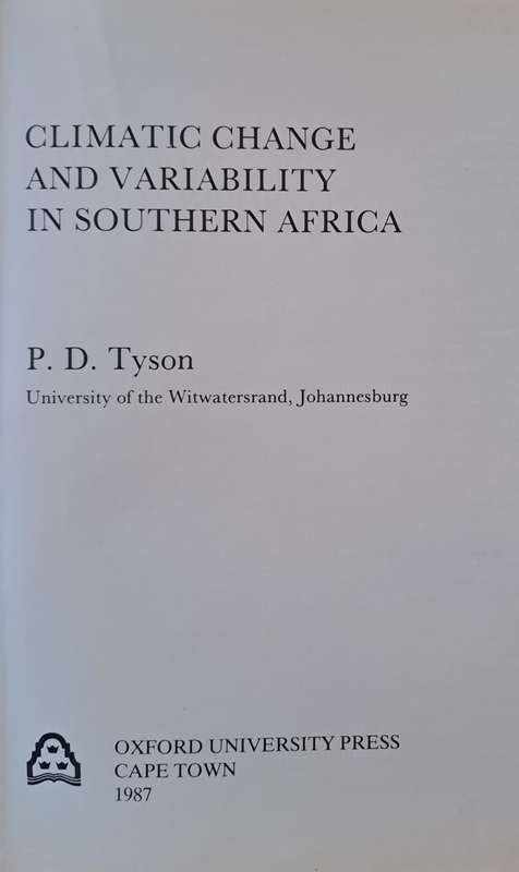 Climatic change and variability in southern Africa - P. D. Tyson (paperback)