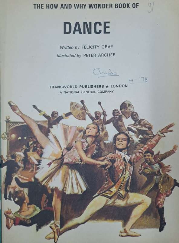 The how and why wonder book of Dance - Felicity Gray (paperback)