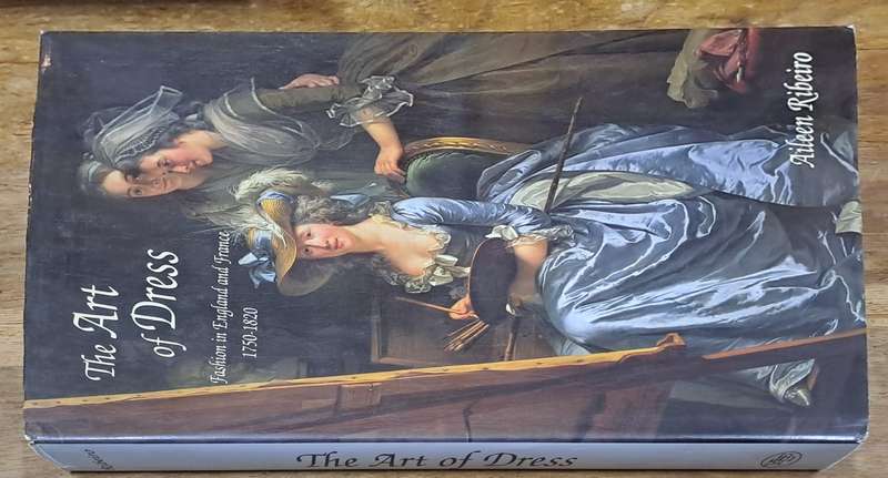 The art of dress - Aileen Ribeiro (hard cover with dj)