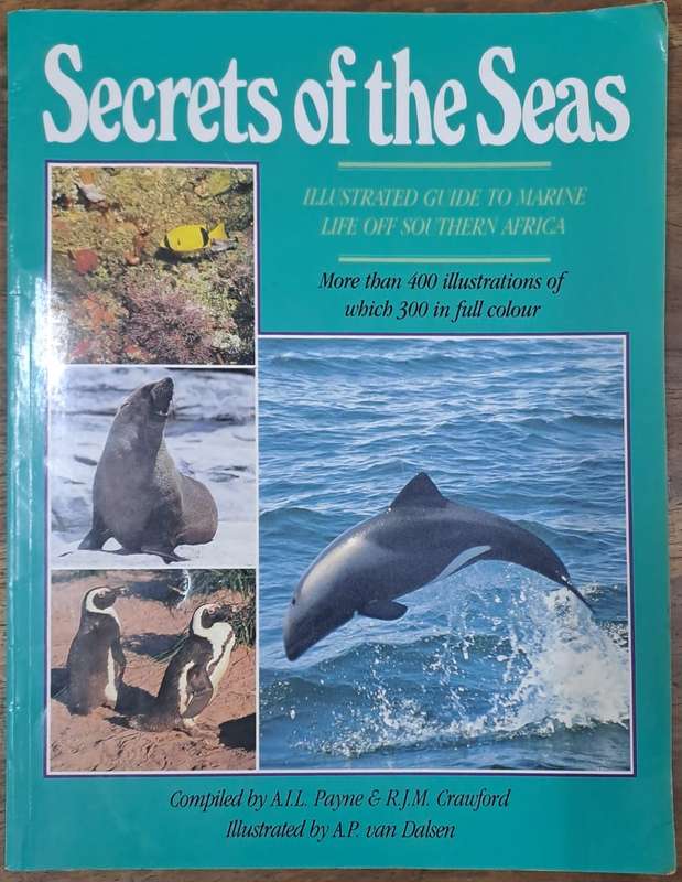 Secrets of the sea - A.I.L. Payne & R.J.M. Crawford (paperback)