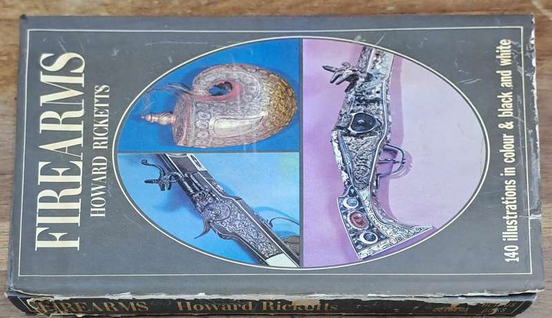 Firearms - Howard Ricketts (hard cover with dj)