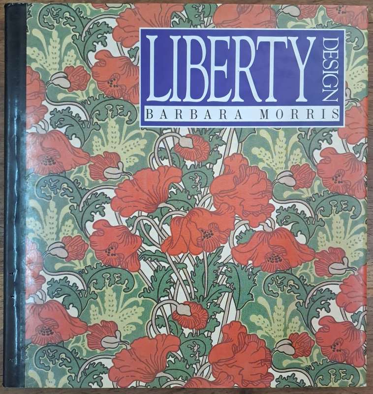 Liberty design - Barbara Morris (hard cover with dj)