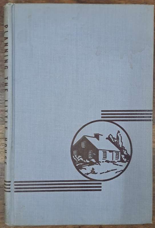 Planning the little house - Alice Waugh (hard cover with no dj)