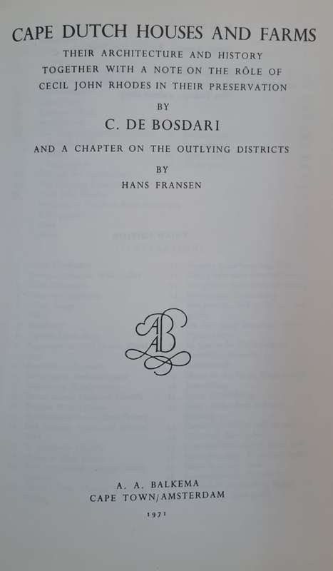 Cape Dutch houses and farms - C. De Bosdari (paperback)