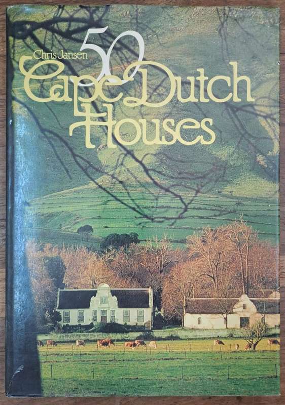 50 Cape Dutch houses - Chris Jansen (hard cover with dj)