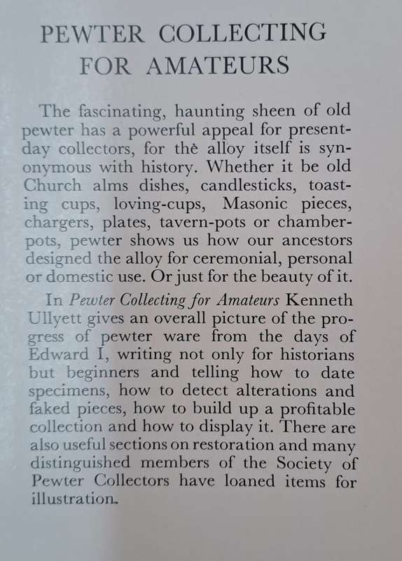 Pewter collecting for Amateurs - Kenneth Ullyett (hard cover with dj)