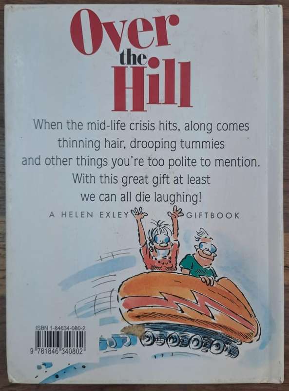 Over the Hill - Bill Stott (hard cover with dj)