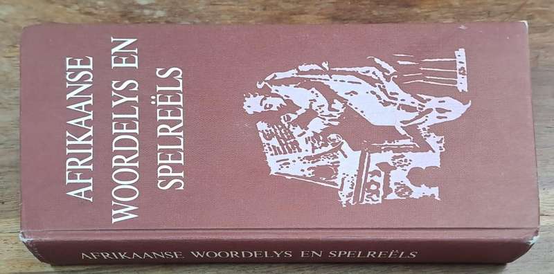 Afrikaanse Woordelys en Spelreels - Tafelberg-uitgewers (hard cover with no dj)