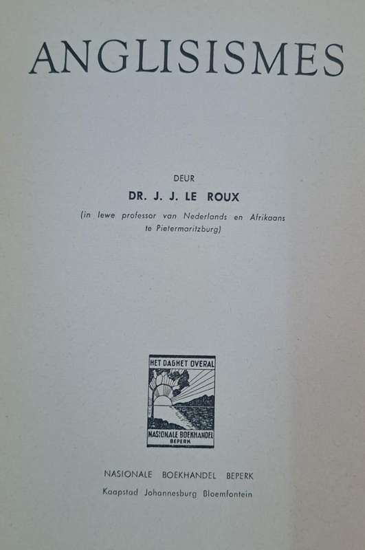 Anglisismes - J. J. Le Roux (paperback)