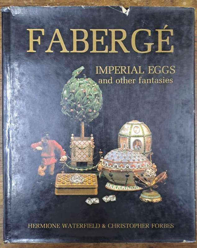 Fabergé - Hermione Waterfield (Hard cover with dj)
