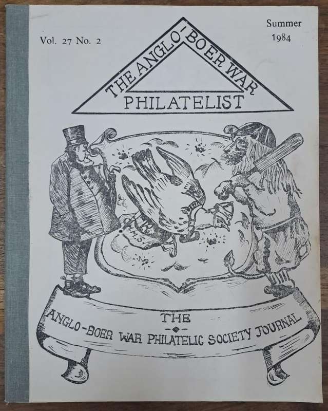 The Anglo-boer war Philatelish 1984 - Johnson Philatelics (paperback)