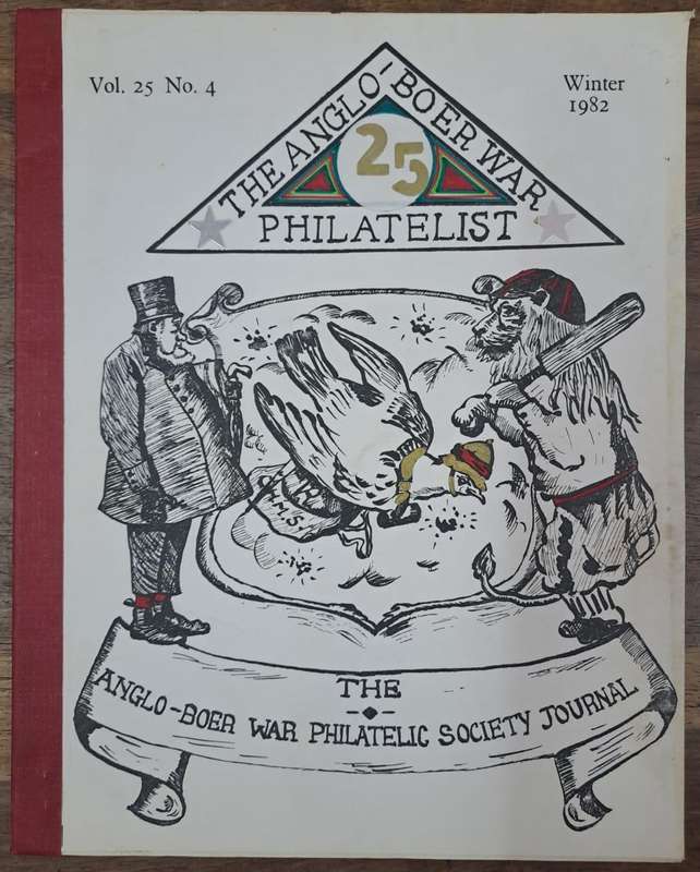 The Anglo-Boer war Philatelist 1982 - Johnson Philatelics (paperback)