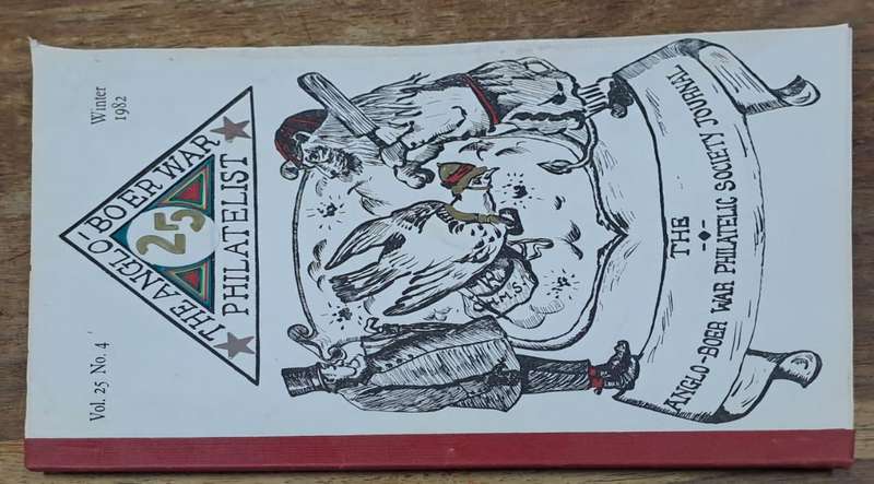 The Anglo-Boer war Philatelist 1982 - Johnson Philatelics (paperback)