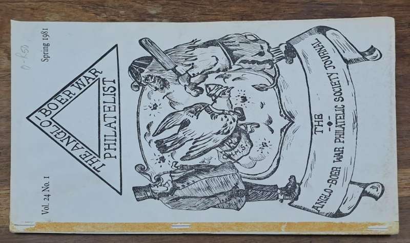 The Anglo-Boer war Philatelist 1981 - Johnson Philatelics (paperback)