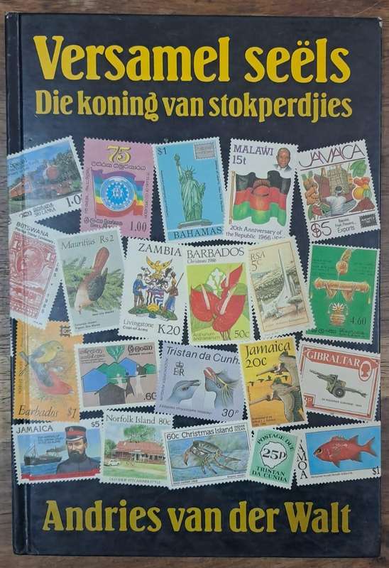 Versamel seëls - Andries van der Walt (Hard cover)