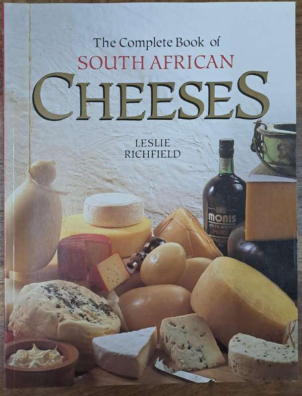 The complete book of South African cheeseses - Leslie Richfield (paperback)