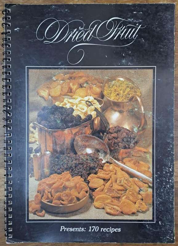 Dried fruit - nature's own recipe (paperback)