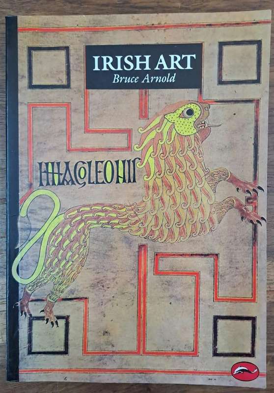 Irish Art - Bruce Arnold (paperback)