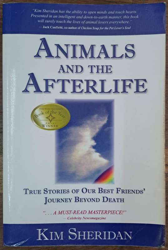 Animals and the Afterlife - Kim Sheridan (paperback)