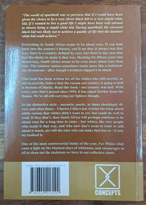 For whites only - Charles Cilliers (paperback)
