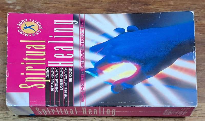 Spiritual healing - Martin Daulby and Caroline Mathison (paperback)