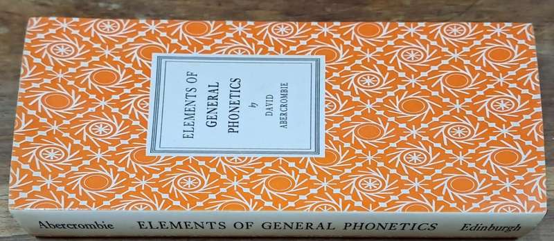 Elements of General Phonetics - David Abercrombie (Hard cover with dj)