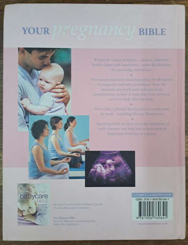 Your pregnancy Bible - Anne Deans (hard cover)