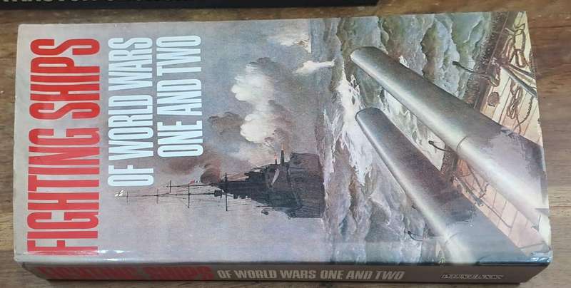 Fighting ships of world wars one & two - John Batchelor and J.N. Westwood (Hard cover with dj)