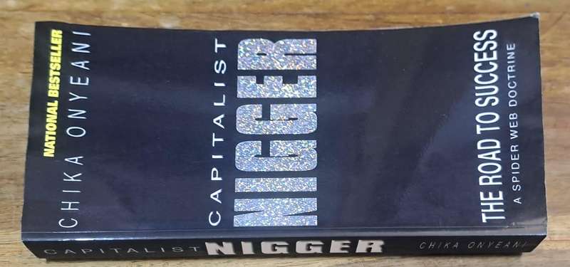 Capitalist Nigger - Chika Onyeani (paperback)