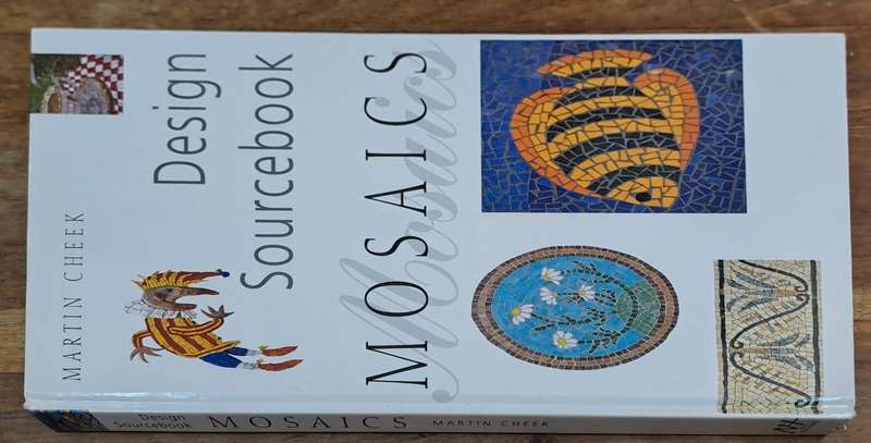 Mosaics - Martin Cheek (Hard cover with dj)