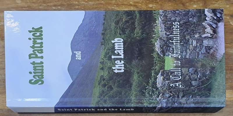 Saint Patrick and the lamb - Mary Ann Lackovich (Hard cover with no dj?
