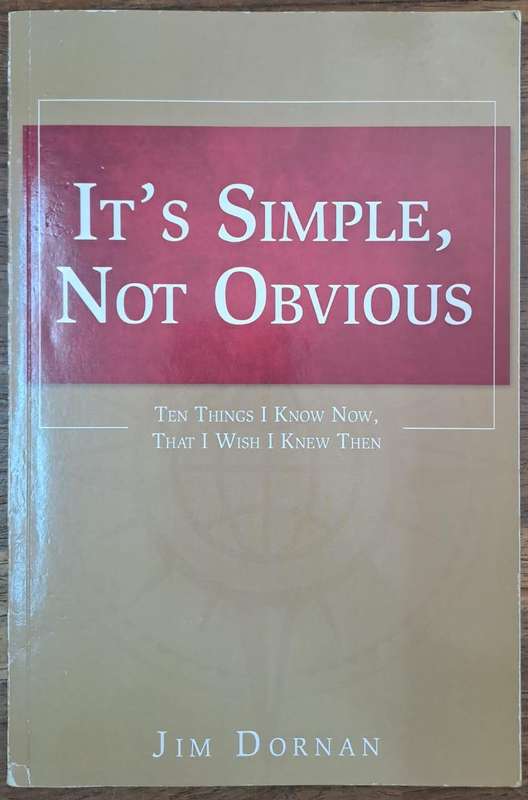 It's simple, not Obvious - Jim Dornan (paperback)