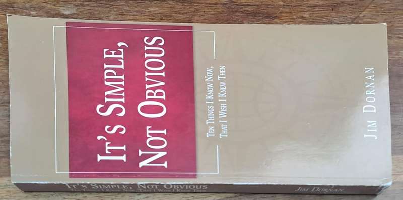 It's simple, not Obvious - Jim Dornan (paperback)