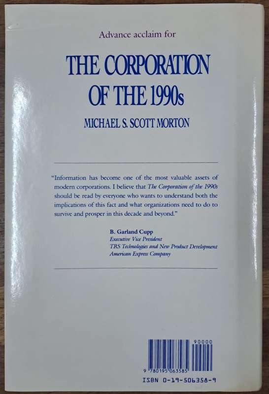The corporation of the 1990s - Michael S. Scott Morton (Hard cover with dj)
