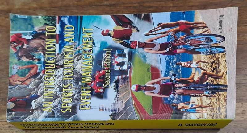 An introduction to sports tourism and event management 2 edition - M. Saayman (paperback)
