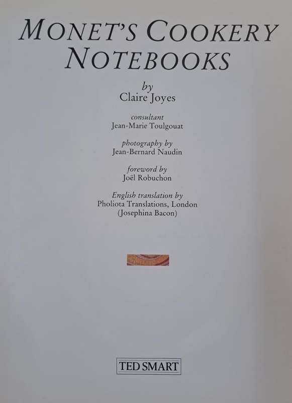 Monet's Cookery notebooks - Claire Joyes (Hard cover with dj)