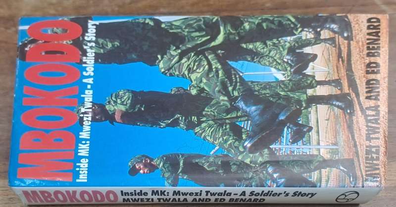 Mbokodo inside MK: Mwezi twala - A soldier's story - Mwezi Twala (Hard cover with dj)