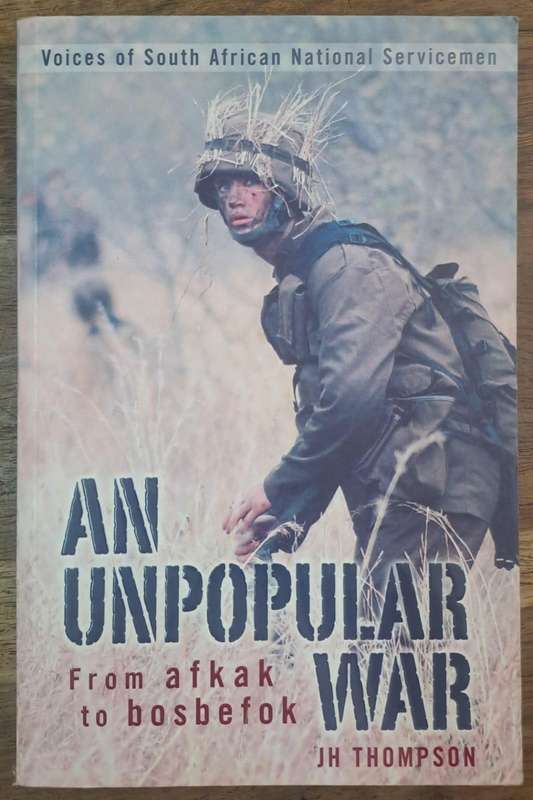 An unpopular war - JH Thompson (paperback