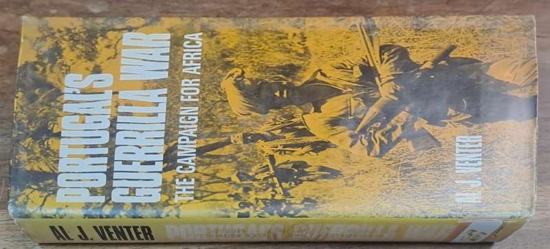 Portugal's guerrilla war - AL J. Venter (Hard cover with dj)